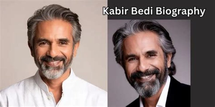 Kabir Bedi Net Worth, Age, Height, Wife