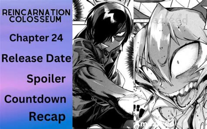 Reincarnation Colosseum Chapter 22 Release Date, Spoiler, Countdown, Where to Read, Raw Scan, Ratings & What to Expect