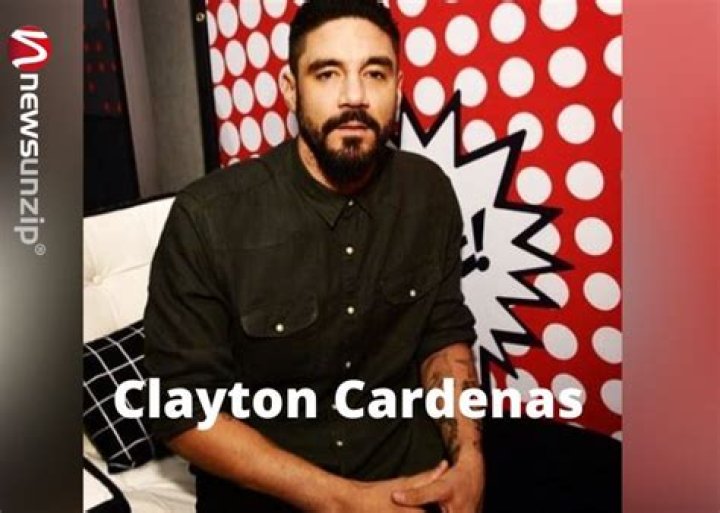 Who is Clayton Cardenas? Wiki, Biography, Wife, Age, Height, Net Worth, Parents, Family & More